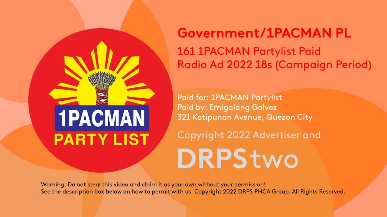 1PACMAN Partylist Paid Radio Ad 2022 18s Campaign Period YouTube