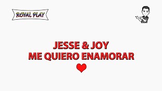 Me quiero enamorar - Jesse & Joy (Karaoke)