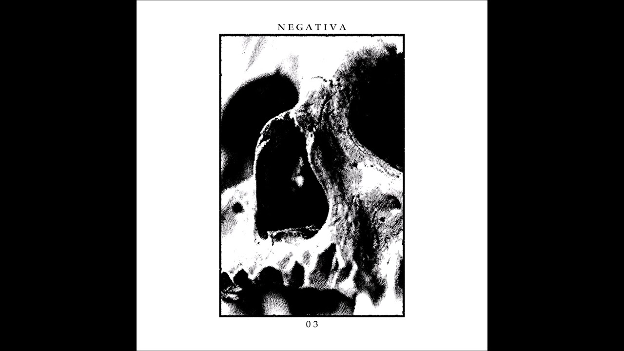 NEGATIVA - XVIII