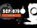 SCP-079 illustrated (Old AI) ft. TheVolgun, Intimidating Creature and Kenny Krozel