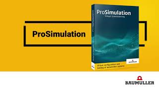 ProSimulation: The virtual test track for your machine