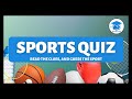 Easy sports quiz  what am i