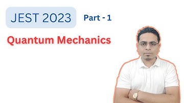 JEST 2023 Physics || Quantum Mechanics || Live Session - 1