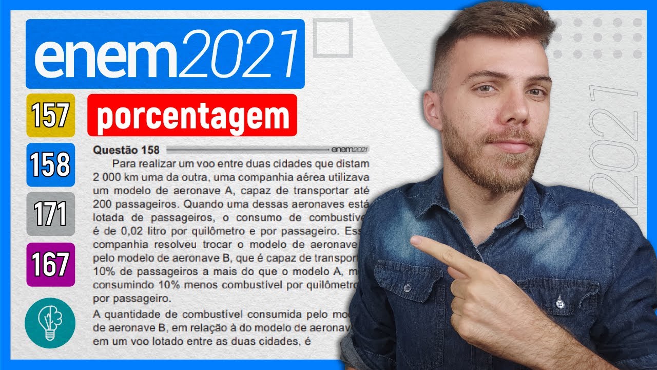 🛑158 Enem 2021 - PORCENTAGEM - Para realizar um voo entre duas cidades que distam 2 000 km uma da