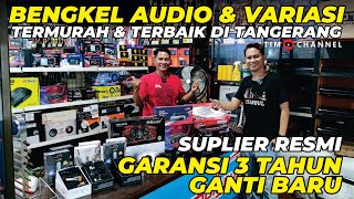 CUMA 1 JUTAAN BISA BUAT MOBILMU MEWAH - Grebek Bengkel Audio & Variasi di Tangerang Bergaransi