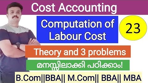 Computation of Labour cost Cost Accounting  Malayalam