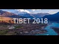 2018 Tibet Travel Video_Tibet Travel Blog_I Promise You Will Love Here!