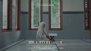 CINEMATIC LEBARAN | SELAMAT HARI RAYA IDUL FITRI 1443 H