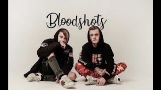Bars and Melody - Bloodshots - Lyrics