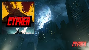 CYPHER: Cyberpunk Text Adventure - Official Soundtrack