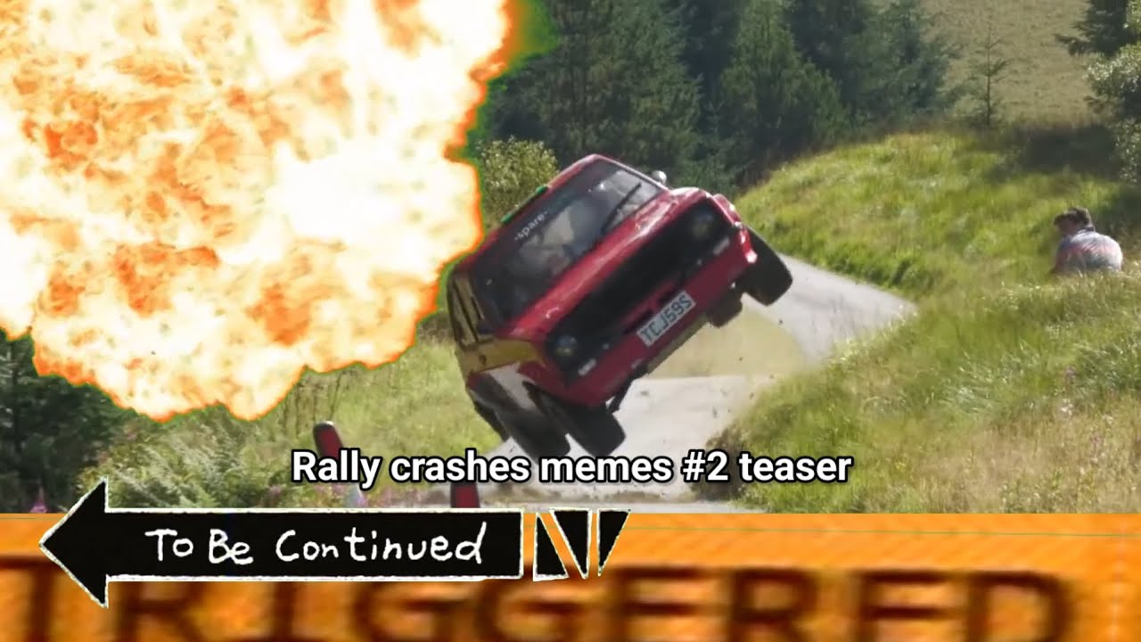Rally CRASHES memes #2 TEASER - YouTube