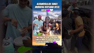 Jumat Mubaraq Bersama Bocil Bocil aisarkhaled aisar