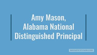 Principal Amy Mason, Alabama National Distinguished Principal