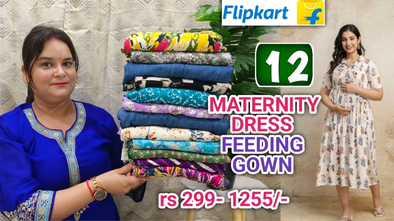 Flipkart MATERNITY DRESSES haul || FEEDING MAXI GOWN haul affordable to premium collection 