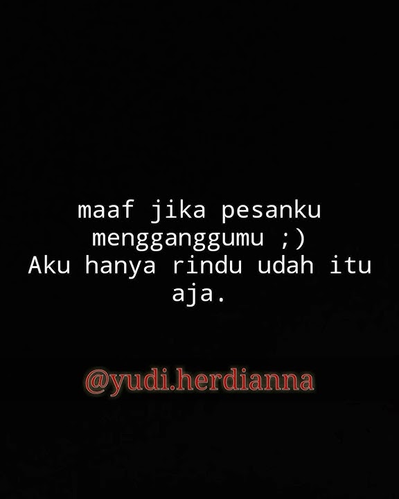 Maaf jika mengganggu mu😔😔