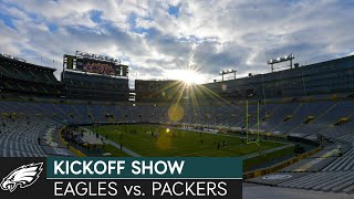 The Kickoff Show: Philadelphia Eagles vs. Green Bay Packers | 2020 Week 13