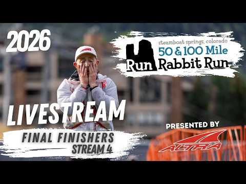 2026 Run Rabbit Run 100 Livestream | Final Finishers | Stream 4