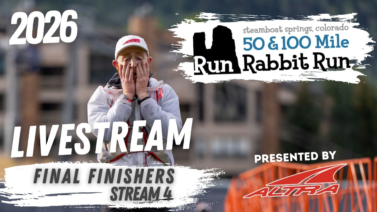 2026 Run Rabbit Run 100 Livestream | Final Finishers | Stream 4