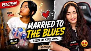 Information Married to the blues - The Nortons Reaction | Cover By Nene Royal News