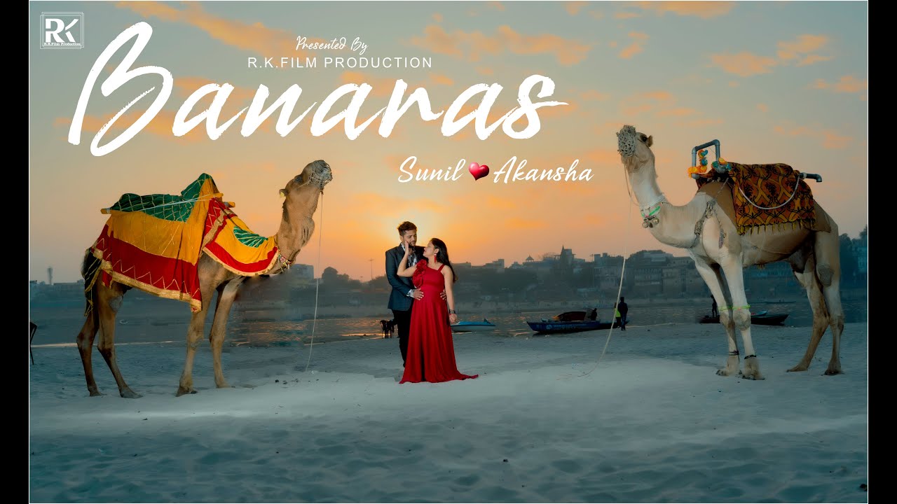 BANARAS || Pre Wedding ||  SUNIL & AKANSHA || Pre Wedding || 2021 || #Banaras #Pre_Wedding