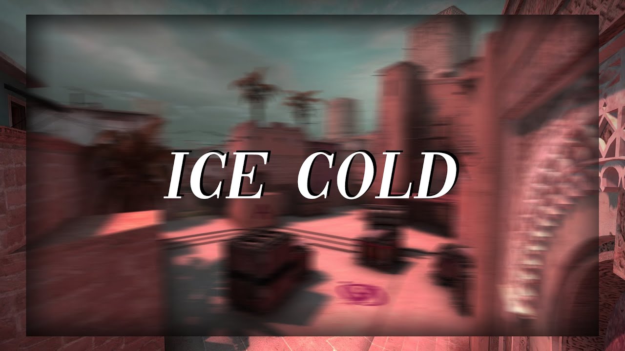 ice cold | csgo highlights #3 - YouTube