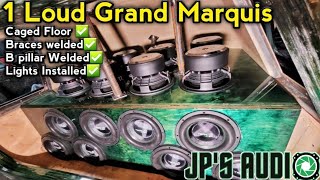 1 loud custom grand marquis build update: caged floor, braces welded, lights installed