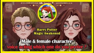 Harry Potter : Magic Awakened // Male & female character voice acting which one do you prefer ?