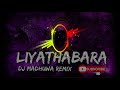 Liyathabara  house remix  dj madhuwa  sinhala party remix  tehan perera  dj new remix sinhala