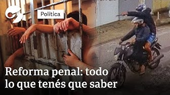 Thumbnail for Reforma del Código Penal: los diez puntos que puden cambiar al país