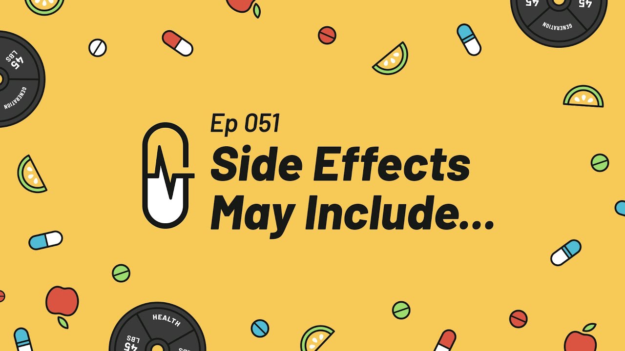 Side Effects May Include Script Ep 051 - Side Effects May Include... - YouTube