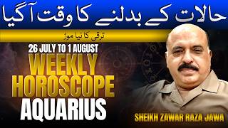Aquarius Weekly Horoscope | 26 July to 1 July 2026 | Weekly Horoscope by Raza Jawa