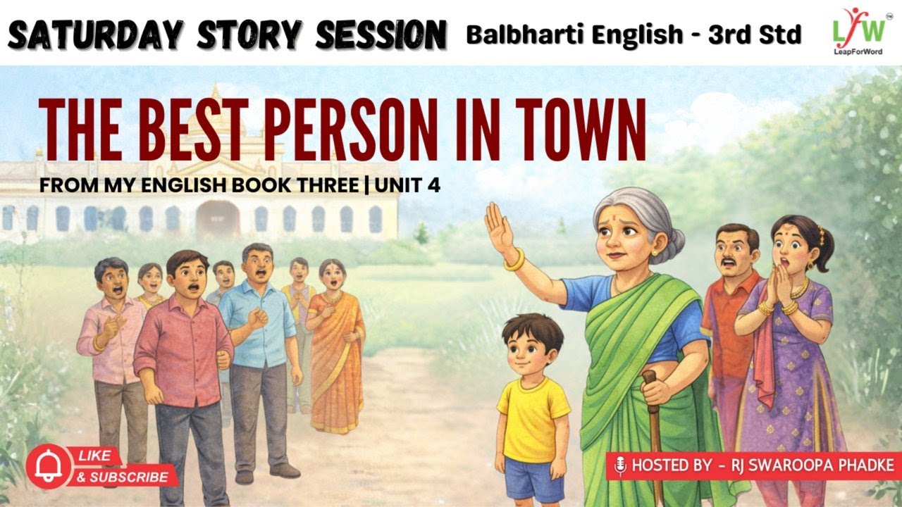 Balbharti English | My English Book Three | Standard 3rd | Unit 5: The best person in town