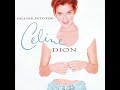 Celine Dion  - Falling Into You
