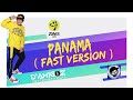 PANAMA ( Fast Version ) | Zumba Fitness | Jr Docto