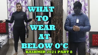 WHAT TO WEAR AT BELOW 0°C | WHAT TO WEAR IN SNOWY WEATHER | DECATHLON JACKET REVIEW | KASHMIR 2021