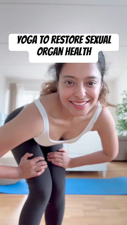 TRANSFORM SEXUAL ORGAN HEALTH WITH YOGA #shorts #yoga