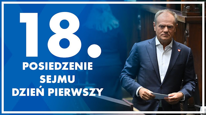 18. posiedzenie Sejmu - dzień pierwszy.  25 września  2024 r.