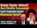 Iran's Khamenei De*d? DUBAI Under Attack? Iran's Supreme Leader Ki**ed by US and Israel Missile 