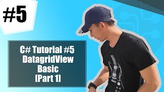 5. C# Tutorial Tagalog - DatagridView Basic [Part1]