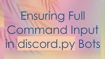 Ensuring Full Command Input in discord.py Bots