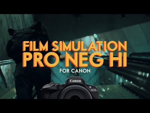 Pro Neigh Hi Film Simulation for CANON