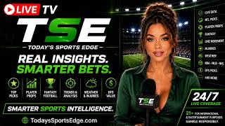 Today s Sports Edge LIVE TV NFL Picks Player Props Fantasy Football Sports Betting Insights