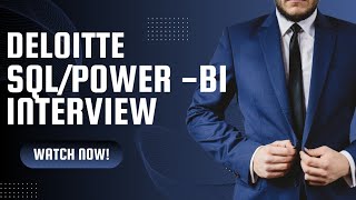 Celebrity INV :-0005 Live Deloitte Interview for SQL/Power-BI Technical Round-1 Wealth