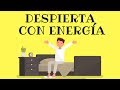 Cómo Despertar Con Energía