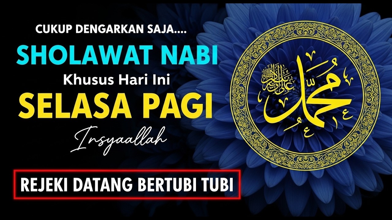 Dzikir Sholawat Jibril Penarik Rezeki Paling Mustajab - Pembuka Jalan Keluar Masalah
