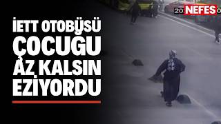 Kırmızı ışık ihlali yapan İETT otobüsü çocuğu altına aldı: O anlar kamerada
