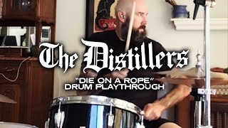 The Distillers - Die On A Rope (Andy Granelli Drum Playthrough)