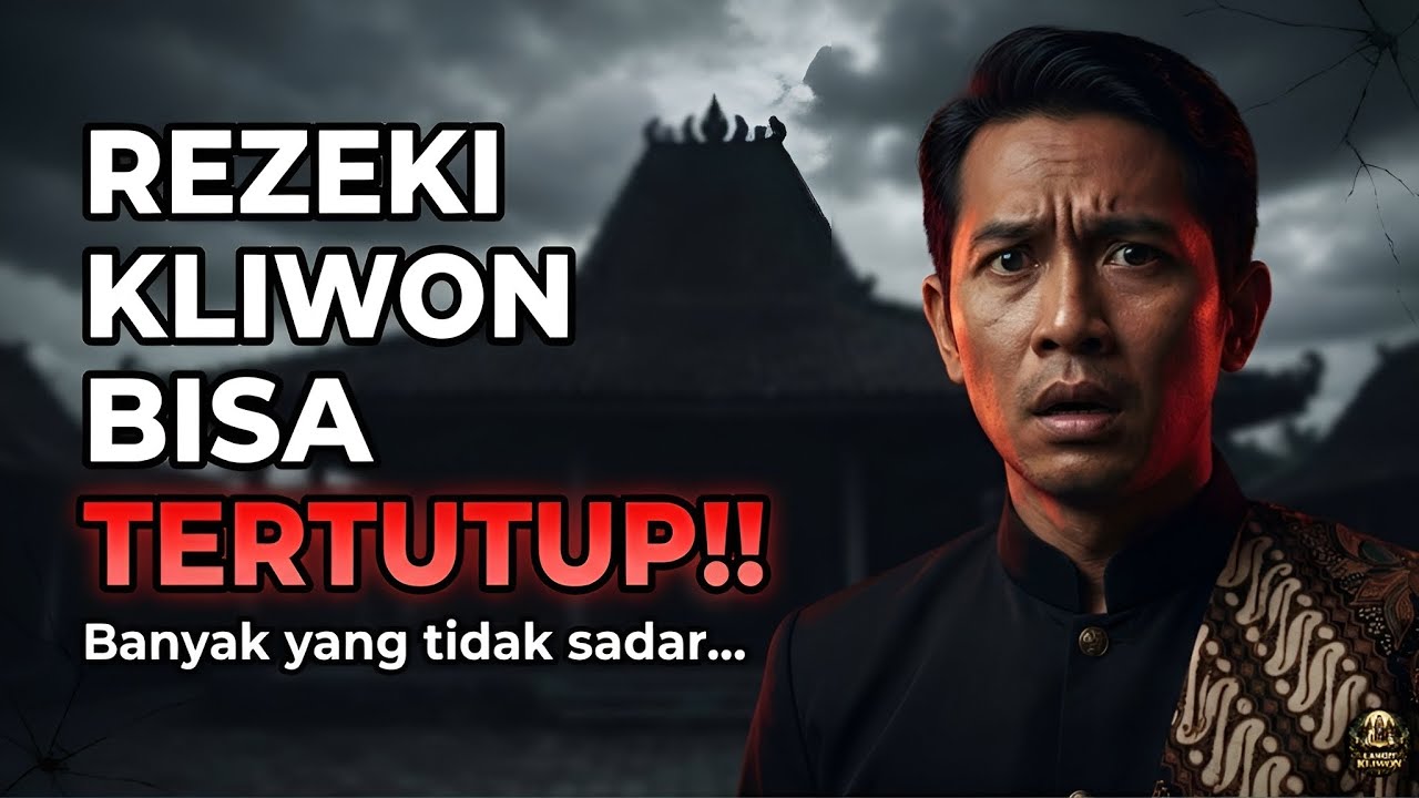 AWAS KLIWON‼️ 2026 Rezekimu Bisa Tertutup Total Kalau Masih Begini