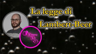 Alchemy On Pills - La Legge Di Lambert-Beer