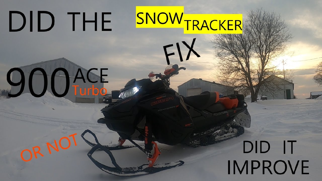 DID THE SNOW TRACKER FIX THE 900 TURBO DID IT IMPROVE
